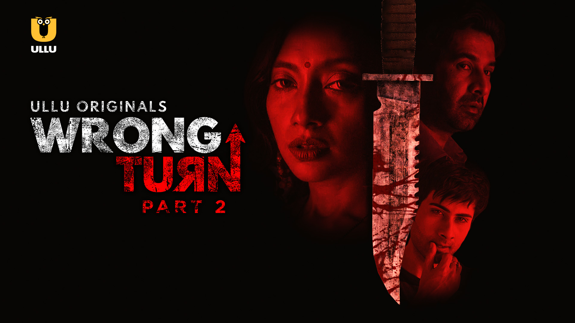 Wrong Turn Part 2 Ullu